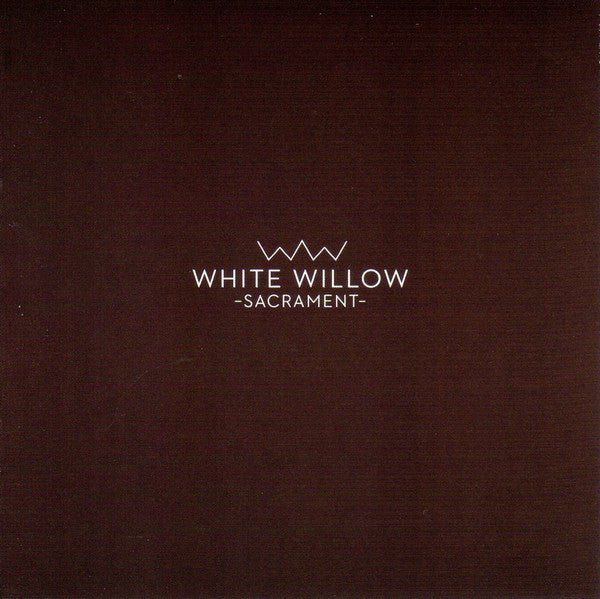 USED: White Willow - Sacrament (CD, Album, RE, RM) - Used - Used