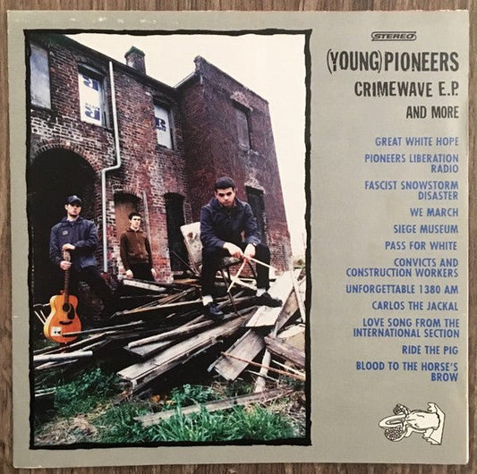USED: (Young) Pioneers* - Crimewave E.P. And More (CD, Comp) - Used - Used