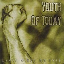 USED: Youth Of Today - Can't Close My Eyes (CD, Album, RE) - Used - Used
