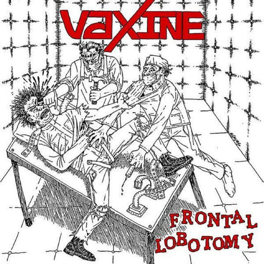 Vaxine - Frontal Lobotomy LP - Vinyl - Discos Enfermos