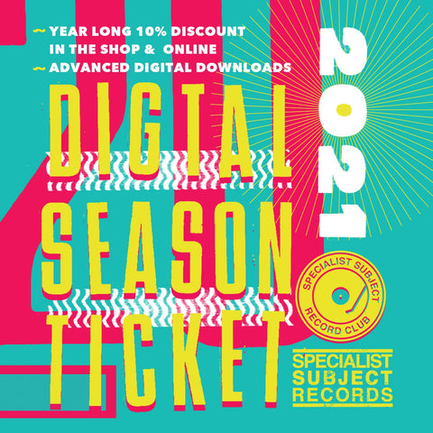 2021 Digital Season Ticket - Season Ticket - Specialist Subject Records