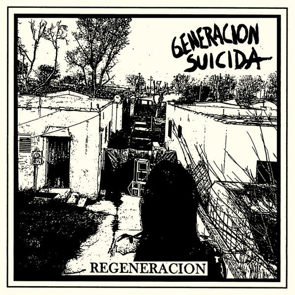 Generacion Suicida - Regeneracion LP