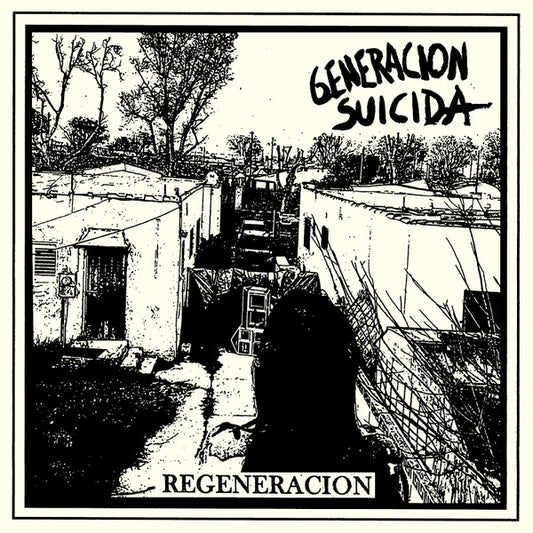 Generacion Suicida - Regeneracion LP