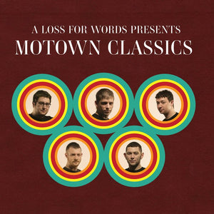 A Loss For Words ‎- Motown Classics LP - Vinyl - Pure Noise