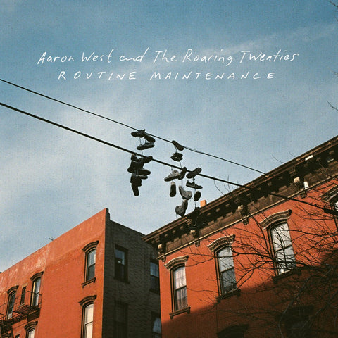 Aaron West And The Roaring Twenties - Routine Maintenance LP - Vinyl - Hopeless