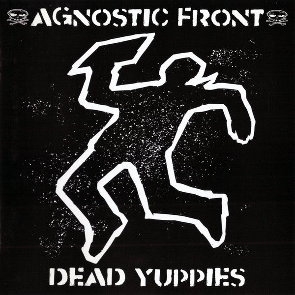 Agnostic Front - Dead Yuppies LP - Vinyl - Strength