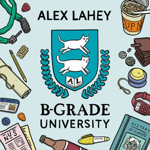 Alex Lahey - B-Grade University EP - Vinyl - Dead Oceans