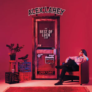 Alex Lahey ‎- The Best Of Luck Club LP - Vinyl - Dead Oceans