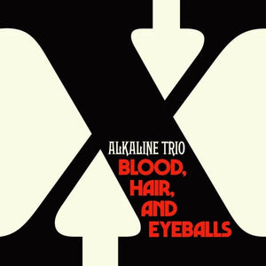 Alkaline Trio - Blood, Hair and Eyeballs LP - Vinyl - Rise