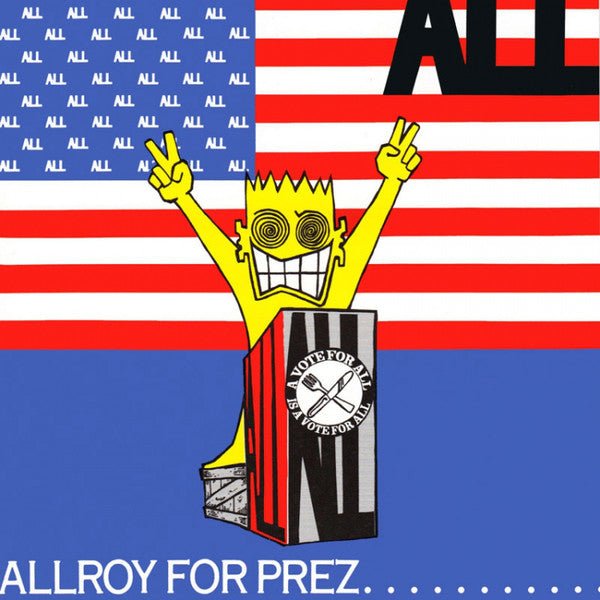 ALL - Allroy For Prez LP - Vinyl - Cruz