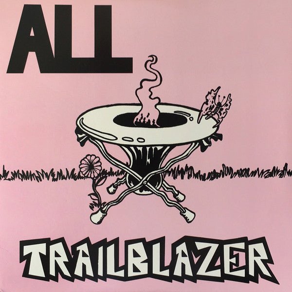 All - Trailblazer LP - Vinyl - SST