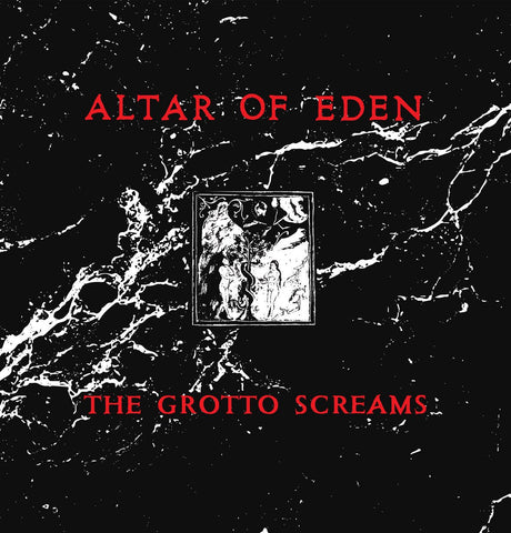 Altar Of Eden - The Grotto Screams LP - Vinyl - Drunken Sailor