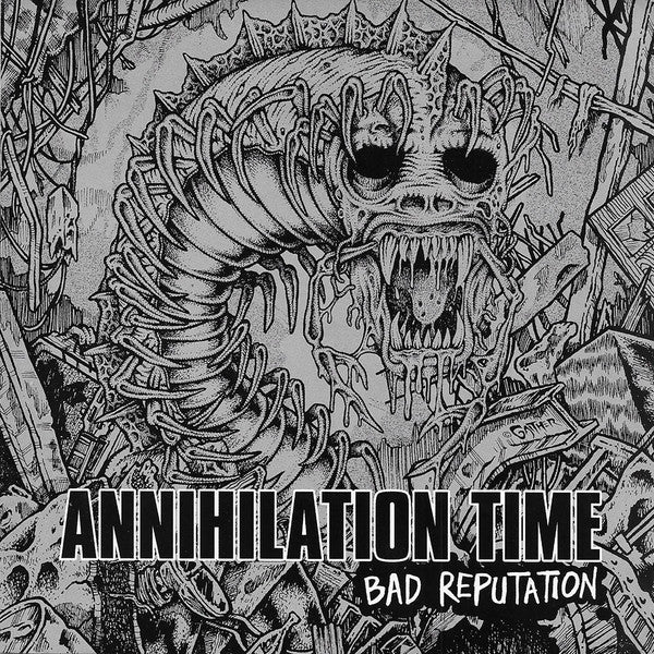 Annihilation Time - Bad Reputation LP - Vinyl - Annihilate