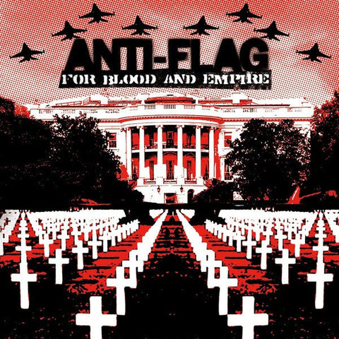 Anti-Flag - For Blood And Empire LP - Vinyl - Music on Vinyl