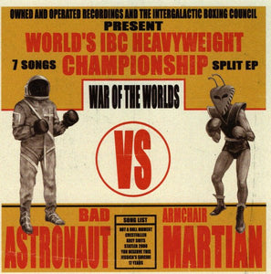 Bad Astronaut / Armchair Martian - War Of The Worlds LP - Vinyl - Fat Wreck