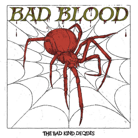 Bad Blood - The Bad Kind Decides 12" - Vinyl - Flatspot