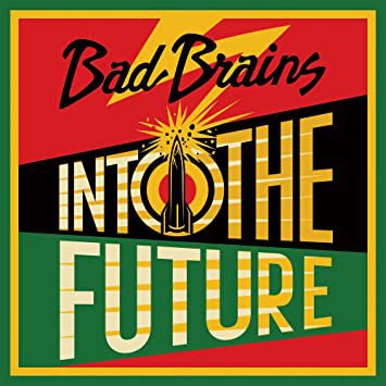 Bad Brains - Into The Future LP - Vinyl - Megaforce