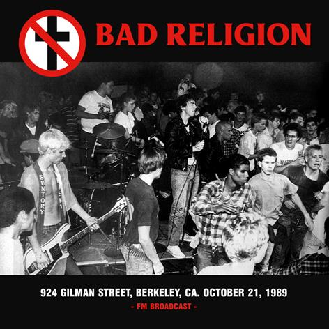 Bad Religion - Live At 924 Gilman, FM Broadcast LP - Vinyl - Mind Control