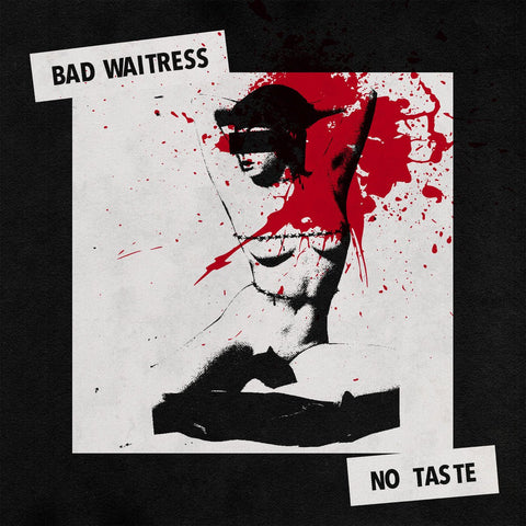 Bad Waitress - No Taste LP - Vinyl - Royal Mountain
