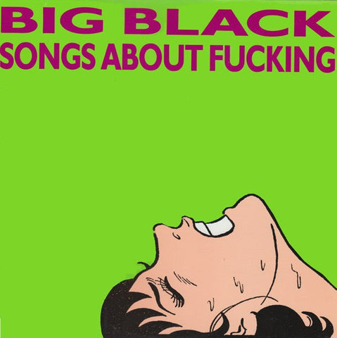Big Black - Songs About Fucking LP - Vinyl - Touch and Go