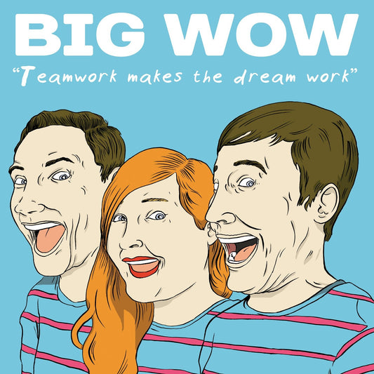 Big Wow - Teamwork Makes The Dream Work LP - Vinyl - Specialist Subject Records