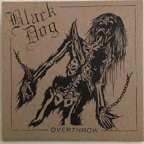Black Dog - Overthrow 7" - Roachleg