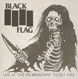 Black Flag - Live At The On Broadway LP - Vinyl - Waste Management