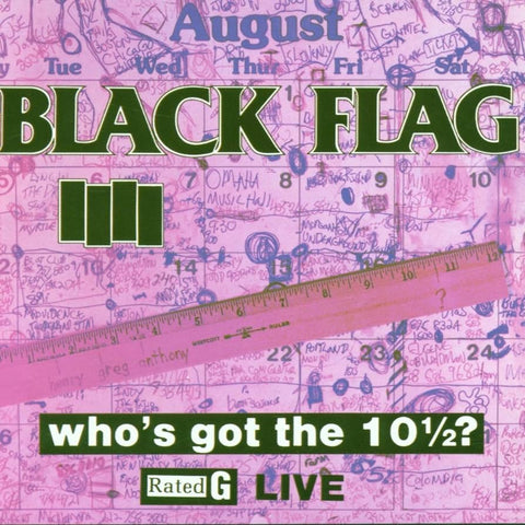 Black Flag - Who's got the 10 1/2? 12" - Vinyl - SST