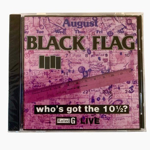 Black Flag - Who's got the 10 1/2? CD - CD - SST