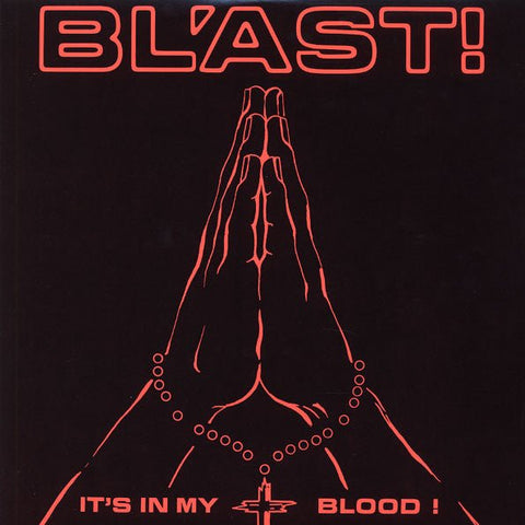Bl'ast! - It's In My Blood LP - Vinyl - SST