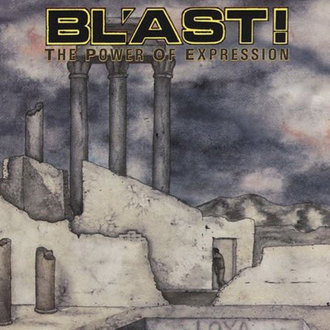 Bl'ast - The Power Of Expression LP - Vinyl - SST