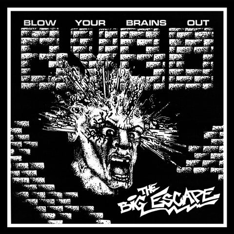 Blow Your Brains Out - The Big Escape LP - Vinyl - Quality Control