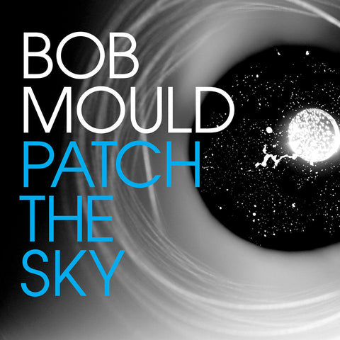 Bob Mould - Patch The Sky LP - Vinyl - Merge