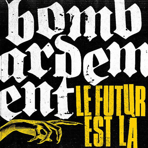 Bombardement - Le Futur Est La LP - Vinyl - Destructure