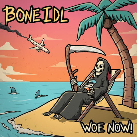 Bone Idl - Woe Now! LP - Vinyl - Brassneck