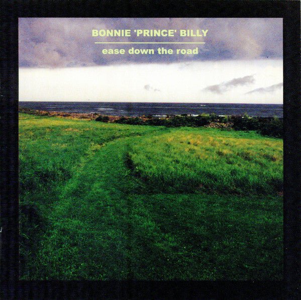 Bonnie 'Prince' Billy - Ease Down The Road LP - Vinyl - Domino