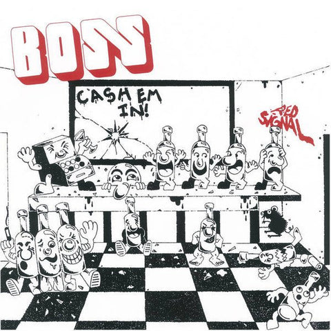 Boss - Cash Em In 7" - Vinyl - Static Shock