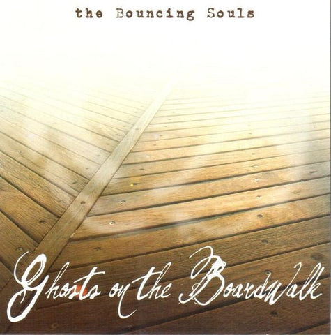 Bouncing Souls - Ghosts On The Boardwalk LP - Vinyl - Chunksaah