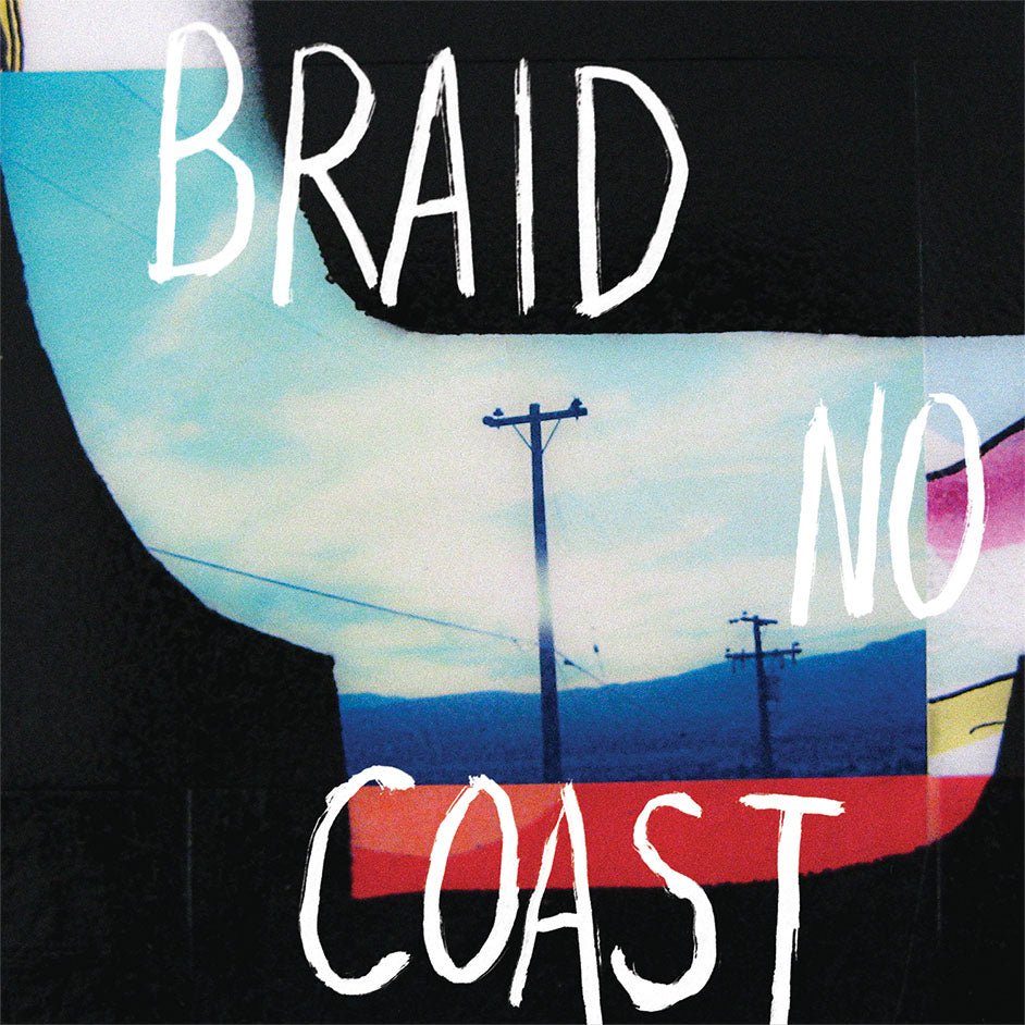 Braid - No Coast LP - Vinyl - Topshelf