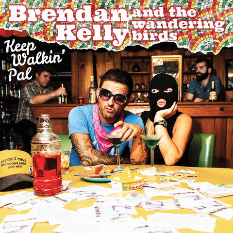 Brendan Kelly And The Wandering Birds - Keep Walkin' Pal LP - Vinyl - Red Scare