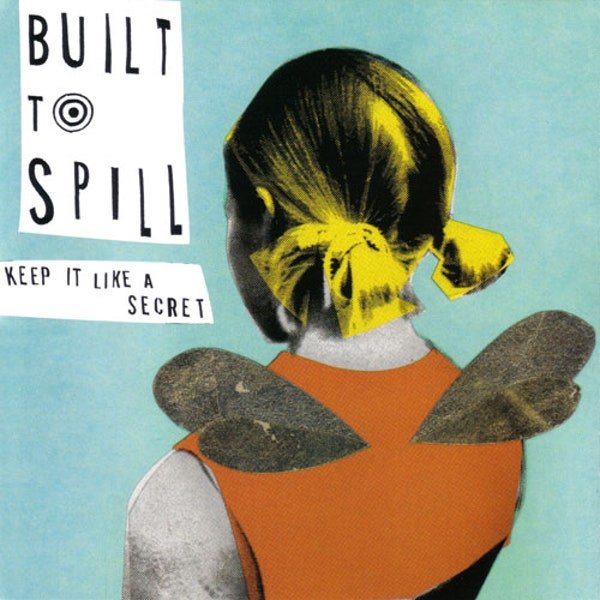 Built To Spill - Keep It Like a Secret LP - Vinyl - Music on Vinyl