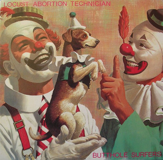 Butthole Surfers - Locust Abortion Technician LP - Vinyl - Latino Bugger Veil