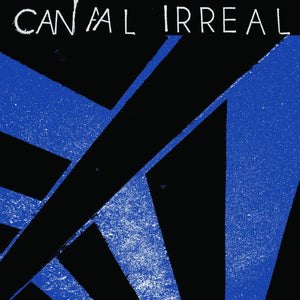 Canal Irreal - s/t LP - Vinyl - Beach Impediment