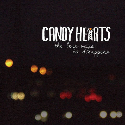 Candy Hearts - The Best Ways To Disappear EP - Vinyl - Bridge Nine