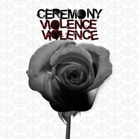 Ceremony - Violence Violence LP - Vinyl - Deathwish