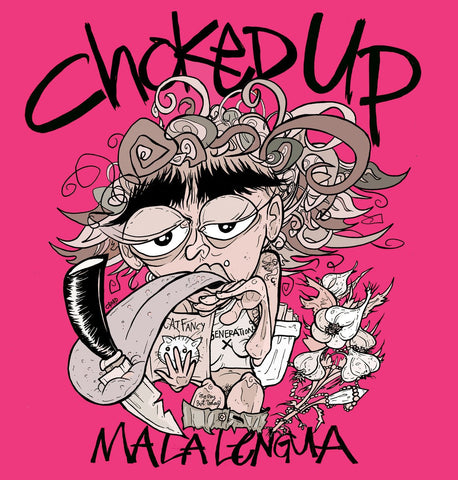 Choked Up - Mala Lengua LP - Vinyl - Don Giovanni