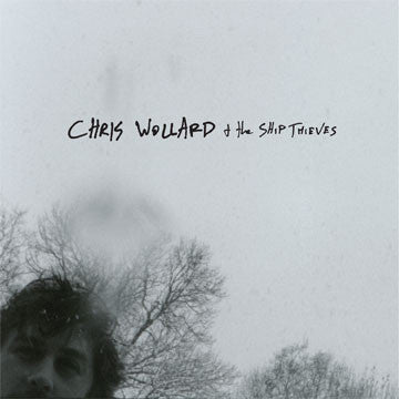 Chris Wollard & The Ship Thieves - s/t LP - Vinyl - No Idea