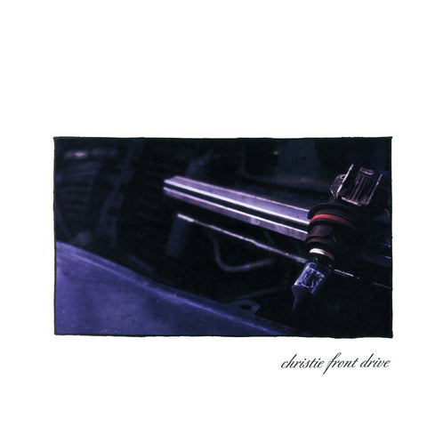 Christie Front Drive - First LP - Vinyl - Dark Operative