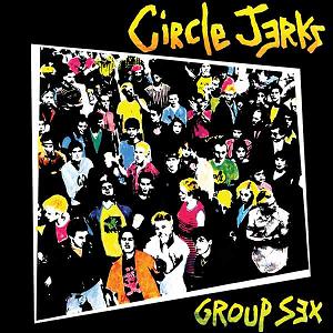 Circle Jerks - Group Sex LP - Vinyl - Frontier