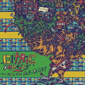 Citric Dummies - The Kids Are Alt-Right LP - Vinyl - Erste Theke Tontraeger